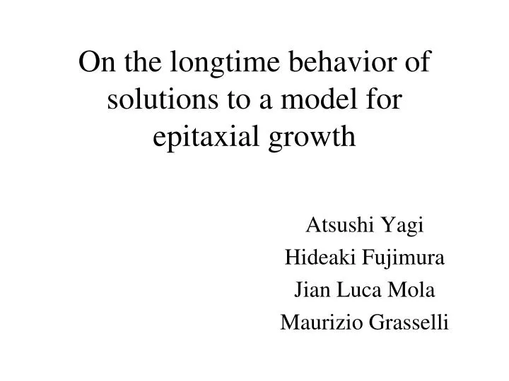 on the longtime behavior of solutions to a model for epitaxial growth