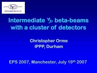 Intermediate ? beta-beams with a cluster of detectors