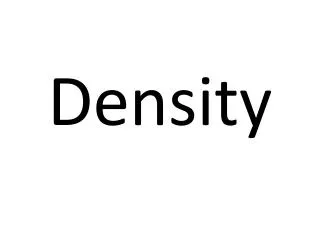 density