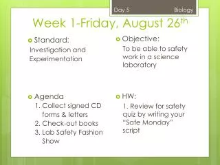 Week 1-Friday, August 26 th