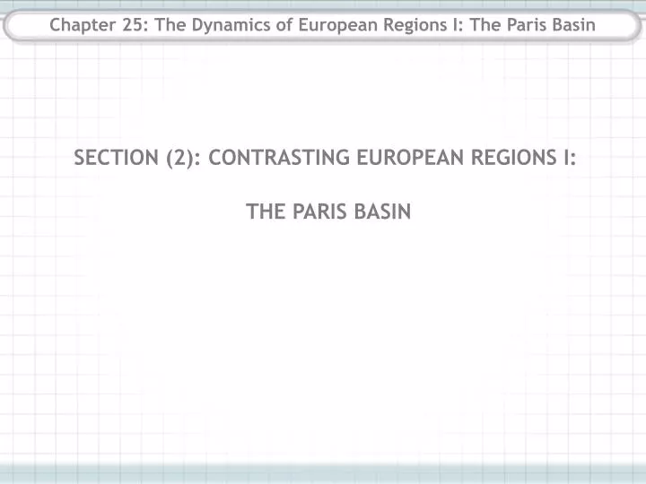 chapter 25 the dynamics of european regions i the paris basin