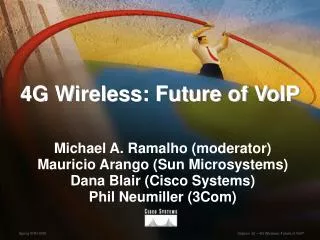 4G Wireless: Future of VoIP