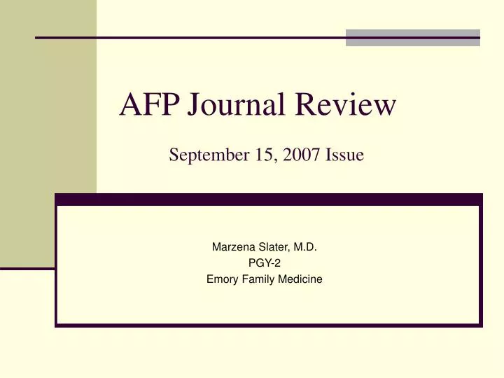 afp journal review september 15 2007 issue