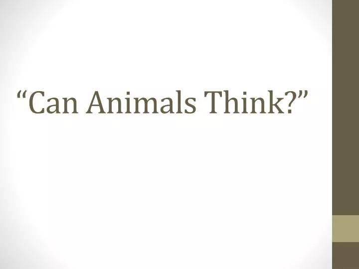 can animals think