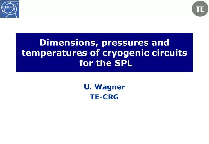 dimensions pressures and temperatures of cryogenic circuits for the spl