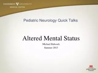 Pediatric Neurology Quick Talks