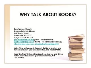 WHY TALK ABOUT BOOKS?