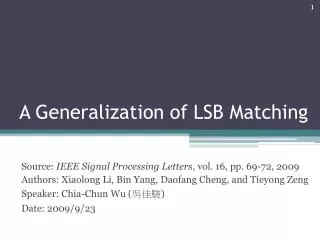 A Generalization of LSB Matching