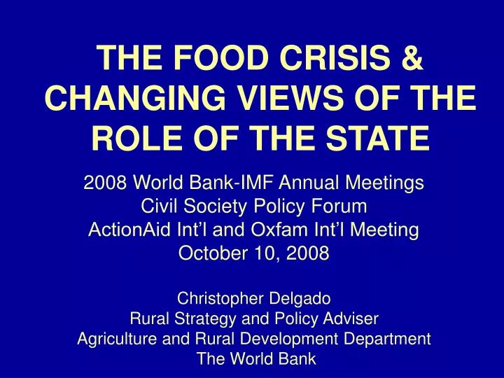 the food crisis changing views of the role of the state