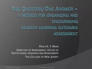 Paula A. Y. Maas Director of Assessment, Office of Institutional research and Assessment