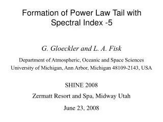 Formation of Power Law Tail with Spectral Index -5