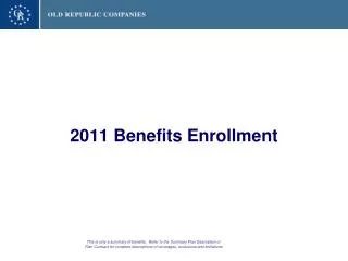 2011 Benefits Enrollment