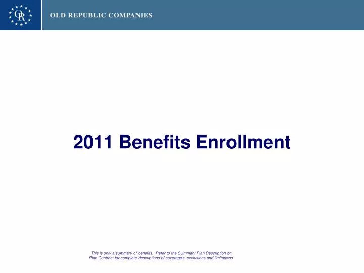 2011 benefits enrollment