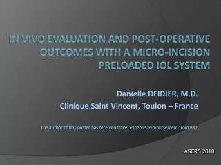 In vivo evaluation and post-operative outcomes with a micro-incision preloaded IOL system