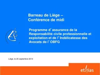 barreau de li ge conf rence de midi