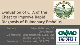 Evaluation of CTA of the Chest to Improve Rapid Diagnosis of Pulmonary Embolus