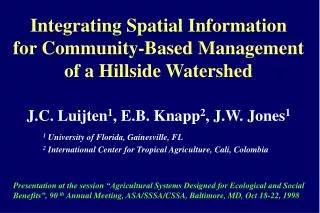 Integrating Spatial Information for Community-Based Management of a Hillside Watershed