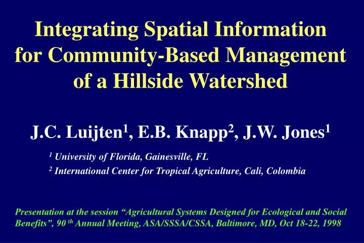 integrating spatial information for community based management of a hillside watershed