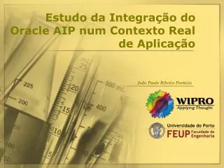 estudo da integra o do oracle aip num contexto real de aplica o