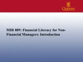 MIR 889: Financial Literacy for Non-Financial Managers: Introduction