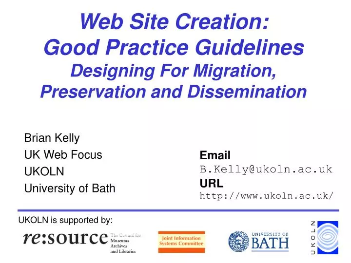 web site creation good practice guidelines designing for migration preservation and dissemination