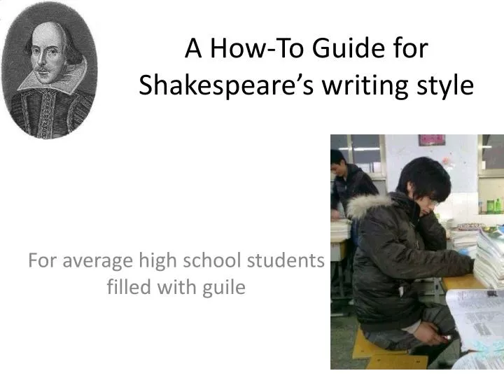 a how to guide for shakespeare s writing style