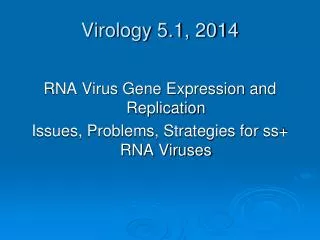 Virology 5.1, 2014