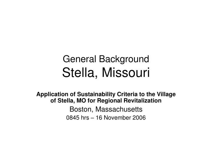 general background stella missouri