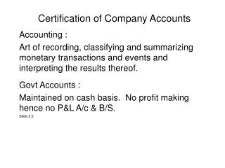 Certification of Company Accounts