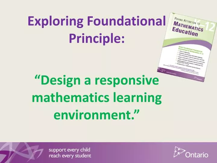 exploring foundational principle design a responsive mathematics learning environment