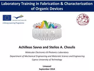 Laboratory Training in Fabrication &amp; Characterization of Organic Devices