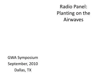 Radio Panel: Planting on the Airwaves