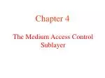 The Medium Access Control Sublayer - slide 1