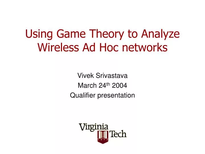using game theory to analyze wireless ad hoc networks