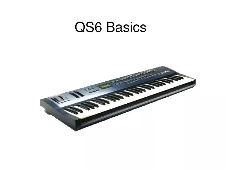 qs6 basics