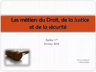 les m tiers du droit de la justice et de la s curit