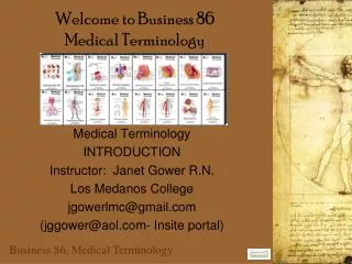 Welcome to Business 86 Medical Terminology