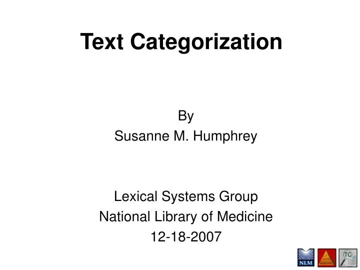 by susanne m humphrey lexical systems group national library of medicine 12 18 2007