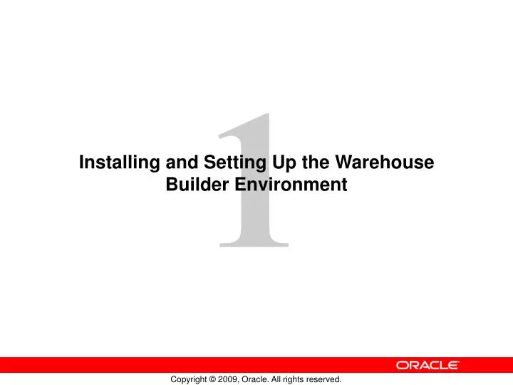 installing and setting up the warehouse builder environment