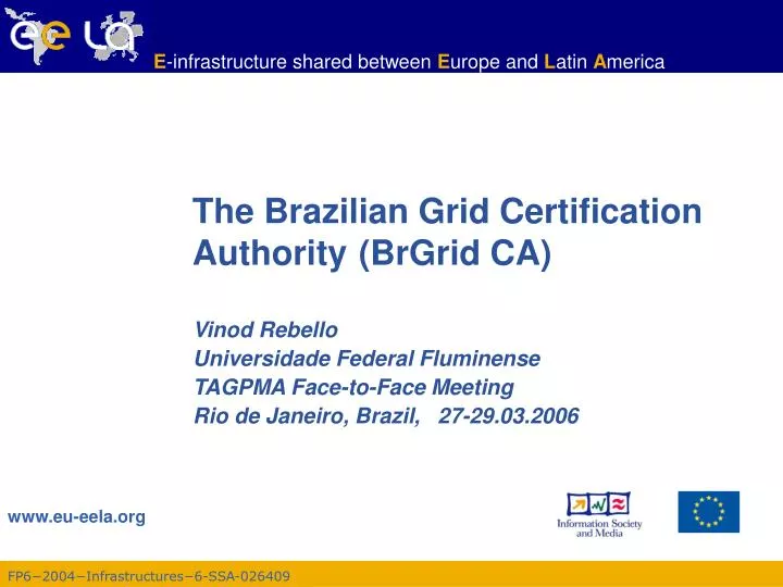the brazilian grid certification authority brgrid ca
