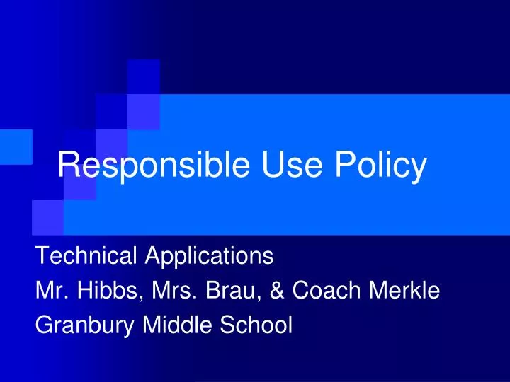 responsible use policy