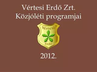 v rtesi erd zrt k zj l ti programjai