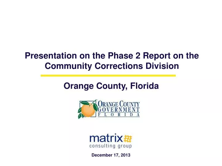 presentation on the phase 2 report on the community corrections division