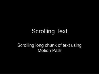 scrolling text