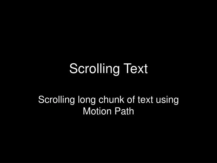 scrolling text