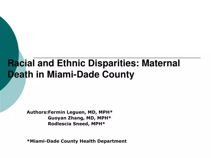 racial and ethnic disparities maternal death in miami dade county