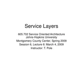 Service Layers