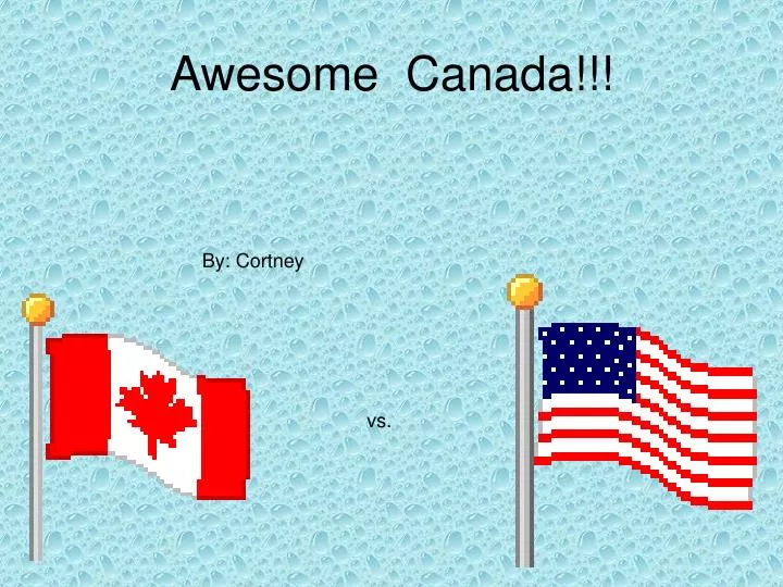 awesome canada