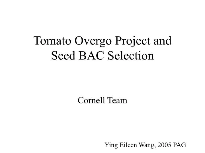 tomato overgo project and seed bac selection