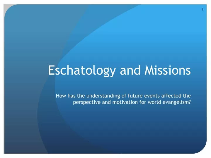 eschatology and missions